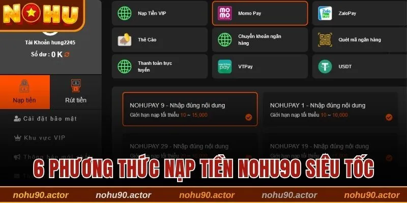 6 phương thức nạp tiền Nohu90 siêu tốc