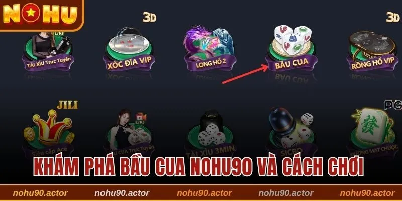Bầu Cua Nohu90