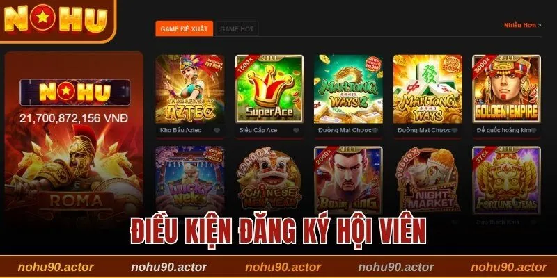 Điều kiện đăng ký hội viên