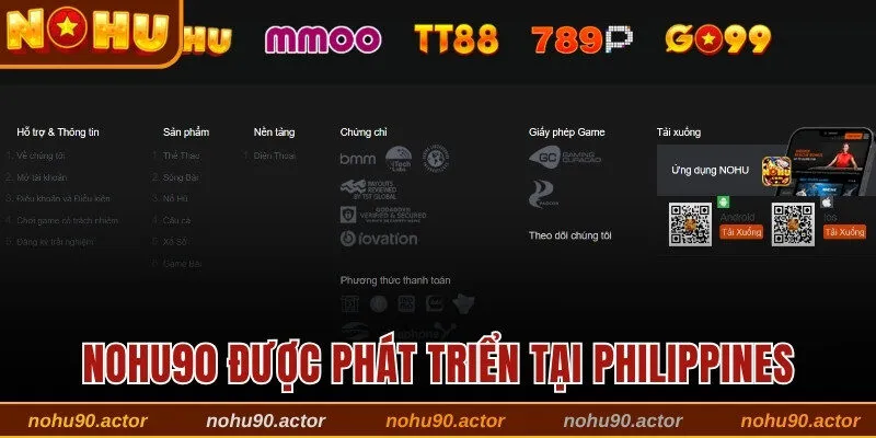 Nohu90 được phát triển tại Philippines 1 thập kỷ trước