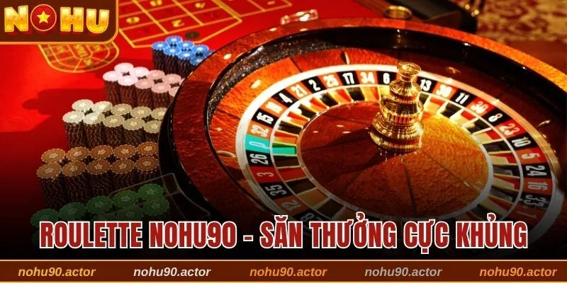 Roulette Nohu90