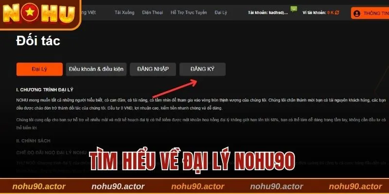 Tìm hiểu về đại lý Nohu90 là gì?