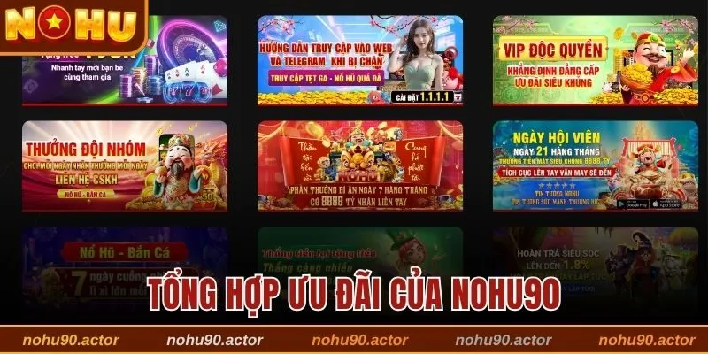 Tổng hợp ưu đãi của Nohu90